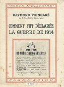 couv_comment_fut_declaree_la_guerre_de_1914_poincare_flammarion_0127p_0174p